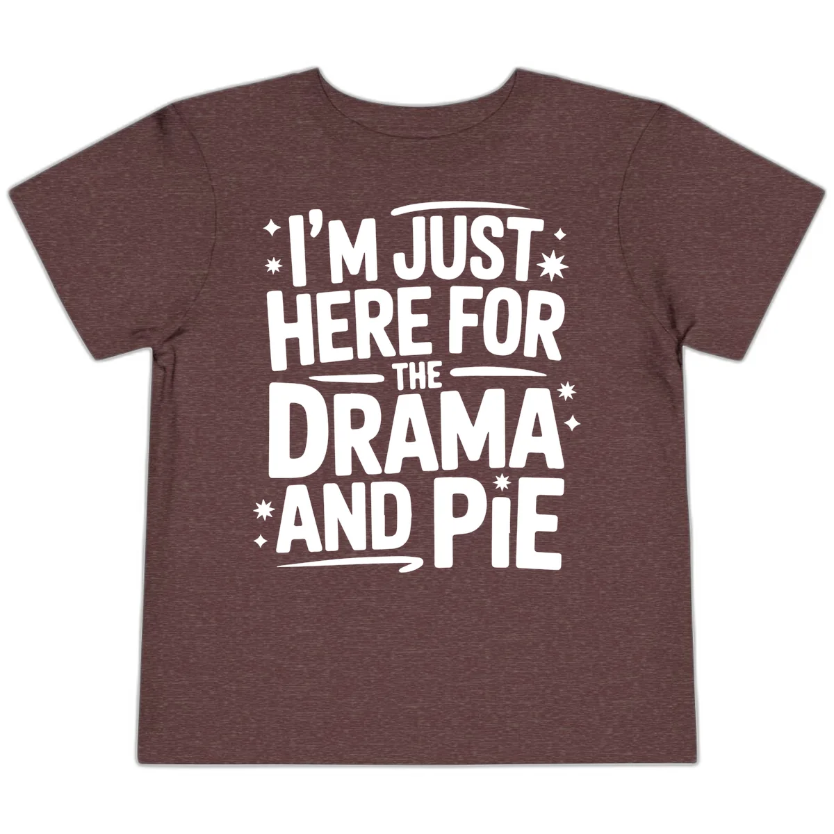 Here For The Drama And Pie Toddler T-Shirt in Heather Maroon